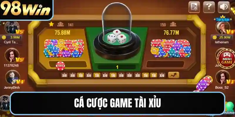 cá cược game tài xỉu 98win
